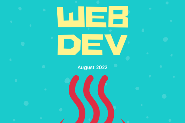 Hot New Web Dev  -  August 2022