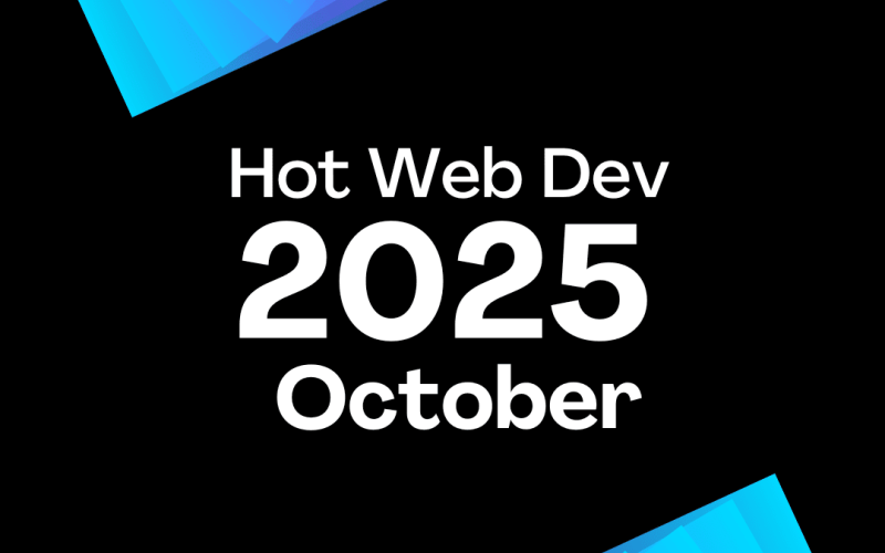 December 2025 - Hot New Web Dev