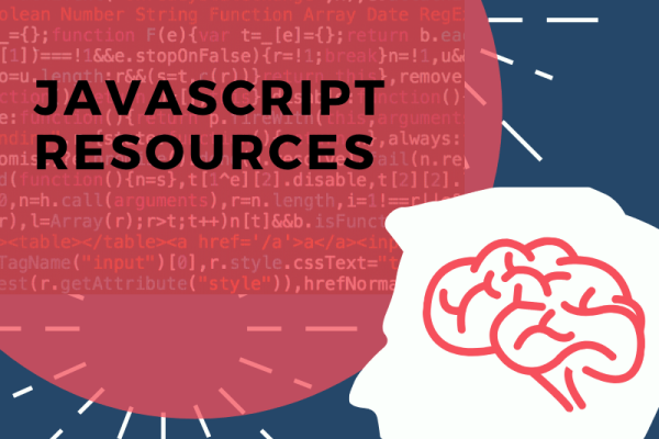 Coding JavaScript - 10+ Worthwhile Beginner Resources